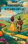 THE WONDERFUL WIZARD OF OZ(Illustrated) - L Frank Baum - 9783458426370