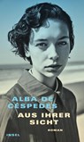 Aus ihrer Sicht - Alba de Céspedes - 9783458643661