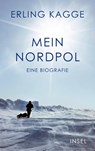 Mein Nordpol - Erling Kagge - 9783458644521