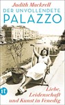 Der unvollendete Palazzo - Judith Mackrell - 9783458681267