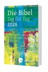 Die Bibel Tag für Tag 2026 - Fabian Brand - 9783460202603