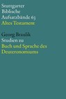 Studien zu Buch und Sprache des Deuteronomiums - Georg Braulik OSB - 9783460510104