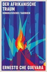 Der afrikanische Traum - Ernesto Che Guevara - 9783462000764