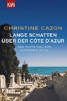 Lange Schatten über der Côte d'Azur - Christine Cazon - 9783462001167
