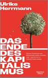 Das Ende des Kapitalismus - Ulrike Herrmann - 9783462002553