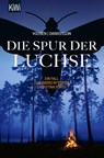 Die Spur der Luchse - Roman Voosen ; Kerstin Signe Danielsson - 9783462002904