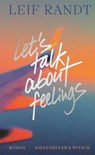 Let's Talk About Feelings - Leif Randt - 9783462007961