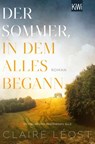 Der Sommer, in dem alles begann - Claire Léost - 9783462008791