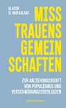 Misstrauensgemeinschaften - Aladin El-Mafaalani - 9783462014570