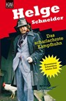 Das scharlachrote Kampfhuhn - Helge Schneider - 9783462024722