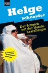 Der Scheich mit der Hundehaarallergie - Helge Schneider - 9783462030068