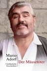 Der Mäusetöter - Mario Adorf - 9783462033489