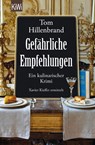 GEF?HRLICHE EMPFEHLUNGEN - Tom Hillenbrand - 9783462049220