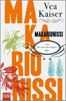 Makarionissi oder Die Insel der Seligen - Vea Kaiser - 9783462049282