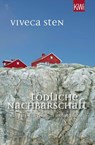 Tödliche Nachbarschaft - Viveca Sten - 9783462050387