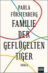 Familie der geflügelten Tiger - Paula Fürstenberg - 9783462051599