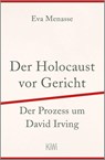 Der Holocaust vor Gericht - Eva Menasse - 9783462051827