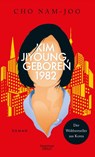 Kim Jiyoung, geboren 1982 - Cho Nam-Joo - 9783462053289