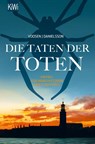 Die Taten der Toten - Roman Voosen ; Kerstin Signe Danielsson - 9783462053777