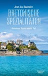 Bretonische Spezialitäten - Jean-Luc Bannalec - 9783462054019