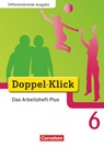 Doppel-Klick - Differenzierende Ausgabe. 6. Schuljahr. Das Arbeitsheft Plus - Rainer Schremb ; Elinor Matt ; Daniela Koops ; August-Bernhard Jacobs - 9783464611852