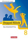 Doppel-Klick - Differenzierende Ausgabe. 8. Schuljahr. Das Arbeitsheft Plus - Grit Adam ; Kathleen Breitkopf ; Ulrich Deters ; Dirk Hergesell - 9783464611876