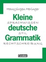 Kleine deutsche Grammatik. Neue Rechtschreibung - Hans-Jürgen Heringer - 9783464618103