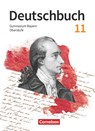 Deutschbuch 11. Jahrgangsstufe Oberstufe. Zum LehrplanPLUS - Bayern - Schulbuch - Michael Lessing ; Florian Schneider ; Markus Peter ; Andrea Stadter - 9783464630006