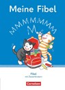 Meine Fibel 1. Schuljahr. Fibel mit Zweierfenster - Katharina Förster ; Solveig Haugwitz ; Mariona Hoffmann ; Katrin Junghänel - 9783464806722