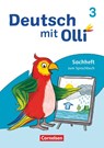 Deutsch mit Olli 3. Schuljahr. Sachhefte 1-4 - Sachheft zum Sprachbuch - Susanne Patzelt ; Helena Vaut ; Bernd Willems - 9783464807828