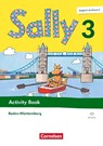 Sally 3. Schuljahr - Englisch ab Klasse 3 - Ausgabe Baden-Württemberg 2025 - Activity Book -  - 9783464817797