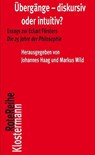 Übergänge - diskursiv oder intuitiv? - Johannes Haag ; Markus Wild - 9783465041764