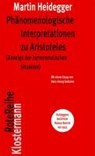 Phänomenologische Interpretationen zu Aristoteles - Martin Heidegger - 9783465041887