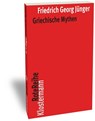 Griechische Mythen - Friedrich Georg Jünger - 9783465042396
