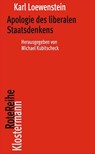 Apologie des liberalen Staatsdenkens - Karl Loewenstein - 9783465046554