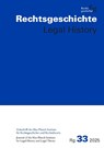 Rechtsgeschichte (Rg) - Legal History Band 33, 2025 - Marietta Auer ; Stefan Vogenauer ; Thomas Duve - 9783465046707
