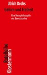 Gehirn und Freiheit - Ulrich Krohs - 9783465046721