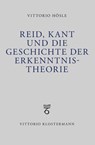 Reid, Kant und die Geschichte der Erkenntnistheorie - Vittorio Hösle - 9783465047056