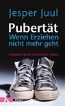 Pubertät - wenn Erziehen nicht mehr geht - Jesper Juul - 9783466308712