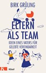 Eltern als Team - Birk Grüling - 9783466311590