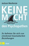 Keine Macht den Psychopathen - Jackson Mackenzie - 9783466347605