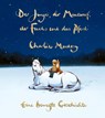 Der Junge, der Maulwurf, der Fuchs und das Pferd. Eine bewegte Geschichte - Charlie Mackesy - 9783471360644