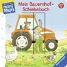 Mein Bauernhof-Schiebebuch - PRUSSE,  Daniela - 9783473319404