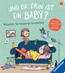 Und da drin ist ein Baby? Antworten für neugierige Geschwister - Sandra Grimm - 9783473418282