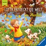 Lotta entdeckt die Welt: Im Herbst - Sandra Grimm - 9783473418534