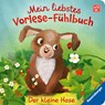 Mein liebstes Vorlese-Fühlbuch - Der kleine Hase - Maria Höck - 9783473420698