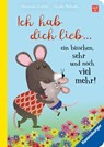 Ich hab dich lieb ... ein bisschen, sehr und noch viel mehr! - Alexandra Garibal - 9783473420964