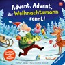 Advent, Advent, der Weihnachtsmann rennt! - Hans-Christian Schmidt - 9783473421213