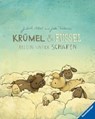 Krümel und Fussel - Allein unter Schafen - ALLERT,  Judith - 9783473446971