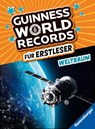 Guinness World Records für Erstleser - Weltraum - Carola von Kessel - 9783473463275